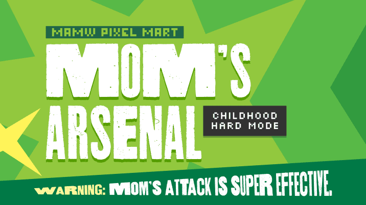 Mom's Arsenal
